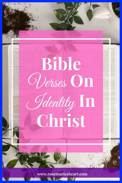 Bible Verses On Identity In Christ