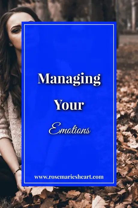 Managing Your Emotions | What Does The Bible Say