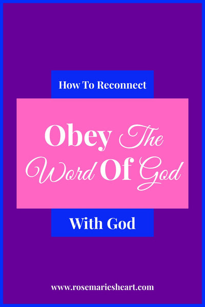 Obey The Word Of God