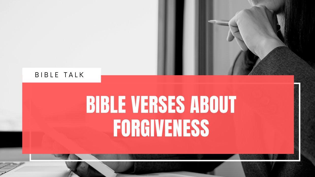 'Video thumbnail for Bible Verses About Forgiveness [Important scriptures]'